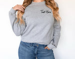 Load image into Gallery viewer, Any Text Printed on Chest and Sleeve Sweatshirt