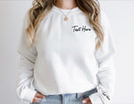 Load image into Gallery viewer, Any Text Printed on Chest and Sleeve Sweatshirt
